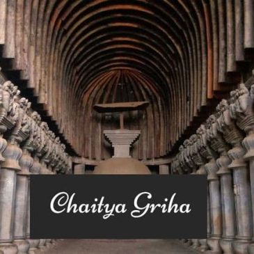 All about Chaitya Griha!
